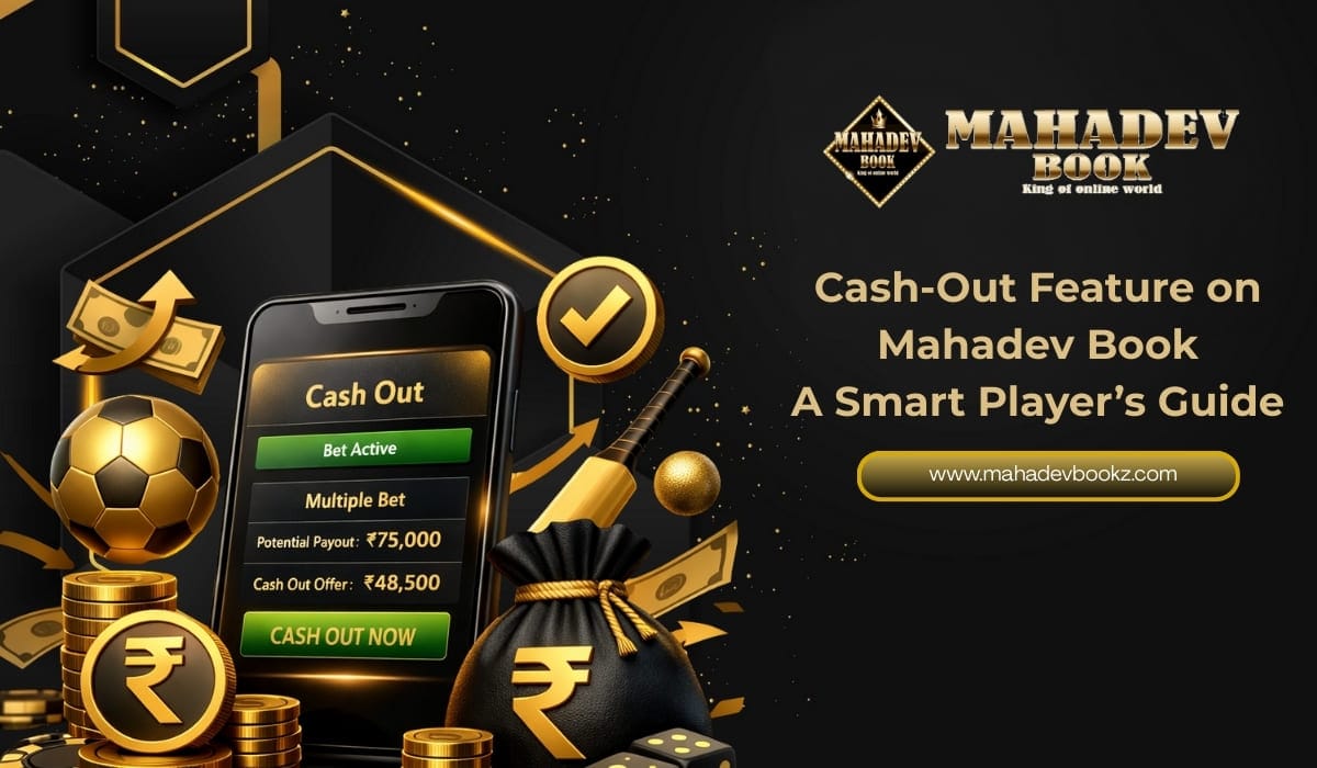 Cash-Out Feature on Mahadev Book