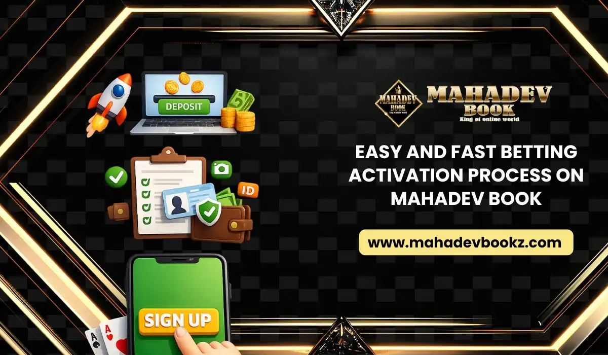 Easy Betting Activation on Mahadev Book