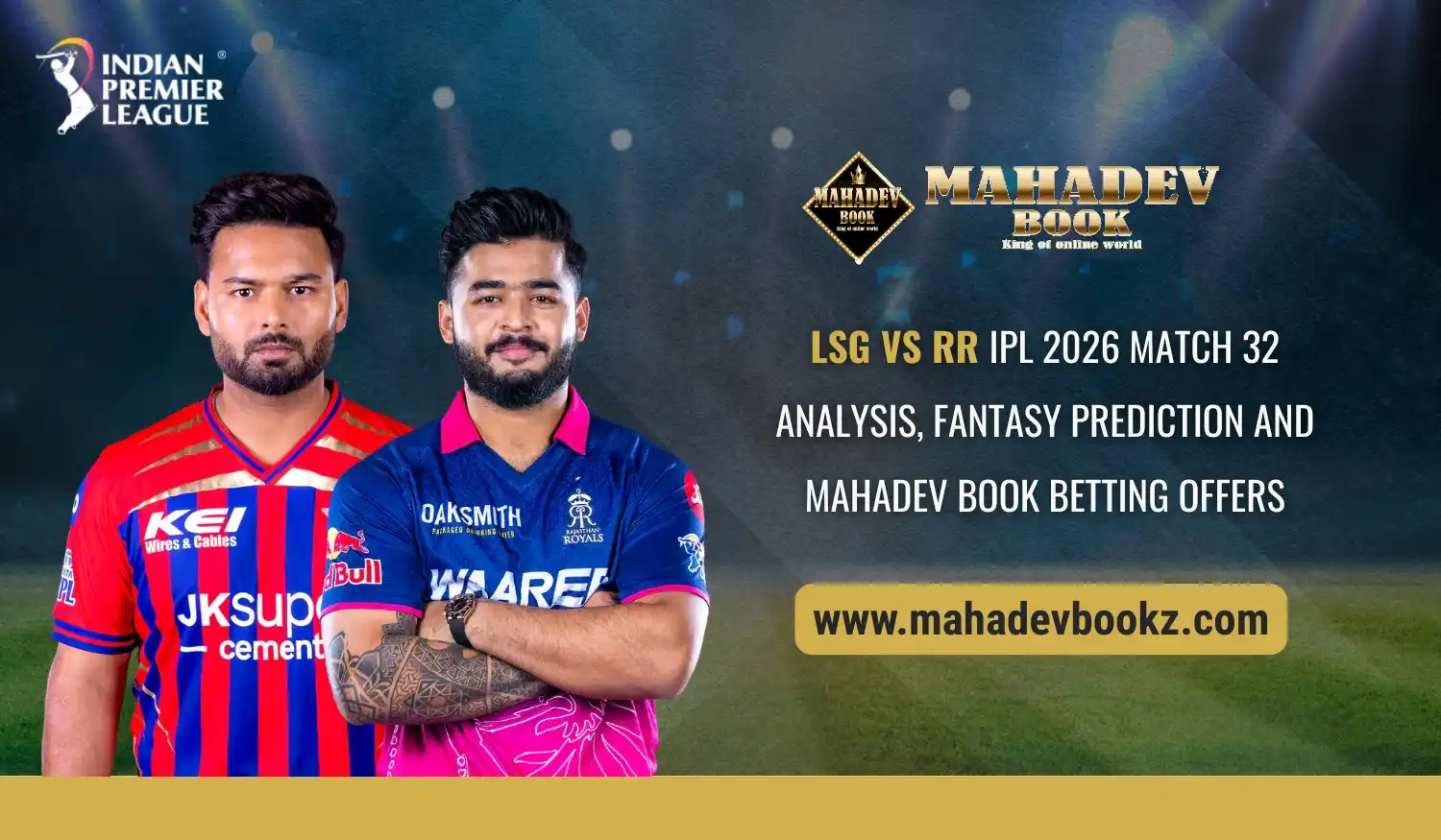 LSG Vs RR IPL 2026 Match 32