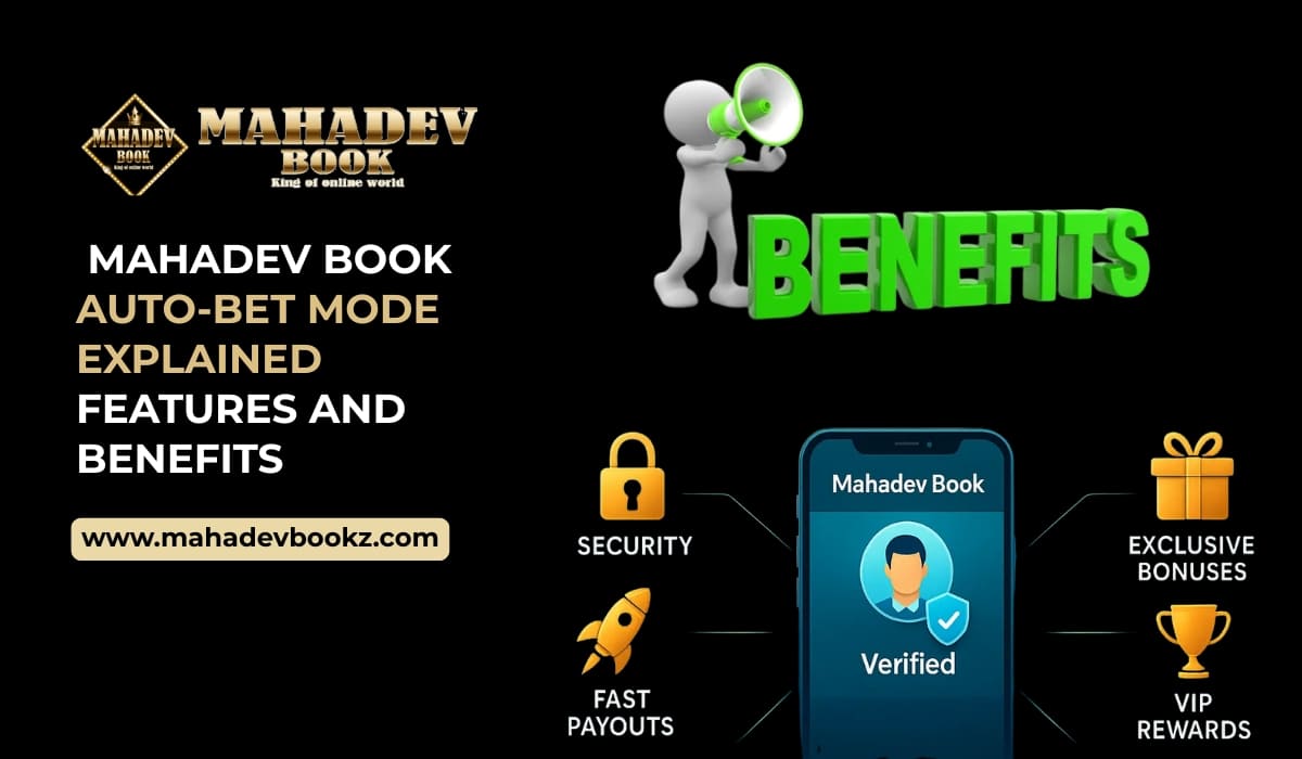 Mahadev Book Auto-Bet Mode Features