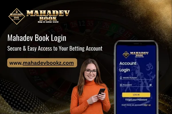 Mahadev Book Login – Secure & Easy Access to Your Betting Account